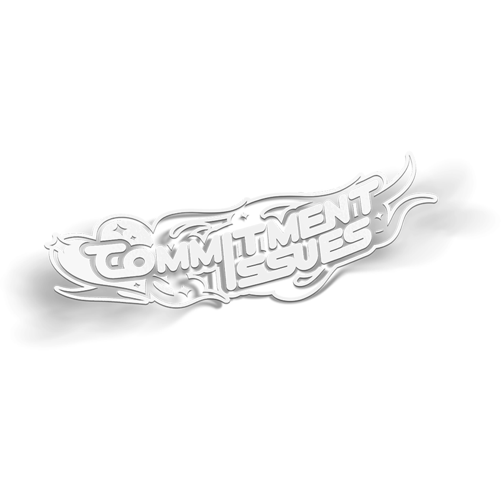 COMMITMENT ISSUES 4 - DECAL – Get Lost Perv!
