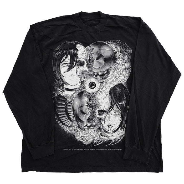 WE WON'T REMEMBER - LONG SLEEVE